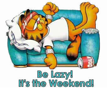 {#weekend be lazy.jpg}