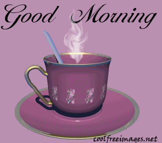 {#good morning coffee.gif}