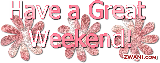 {#Have a great weekend 4.gif}